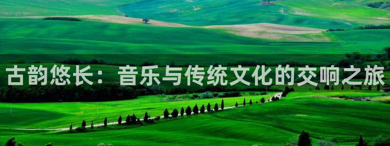 凯发旗舰厅官网